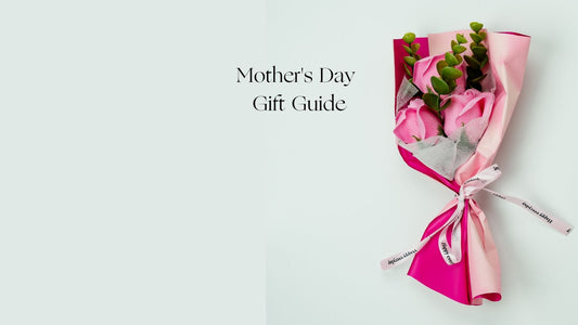 Considering What to Get for Mother’s Day? Read our Ultimate Beauty Gift Guide