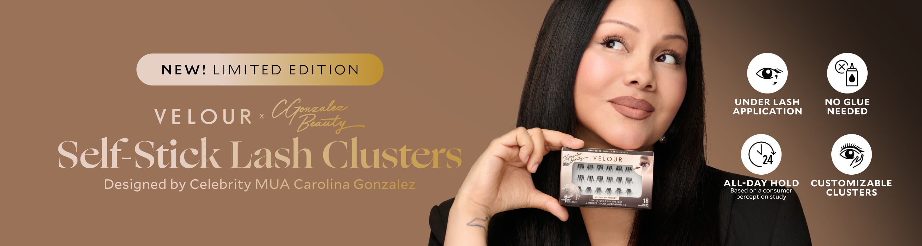 New! Limited Edition Velour x CGonzalez Beauty Self-Stick Lash Clusters Designed by Celebrity MUA Carolina Gonzalez. Under Lash Application , All-Day Hold , No Glue Needed, Customizable Clusters